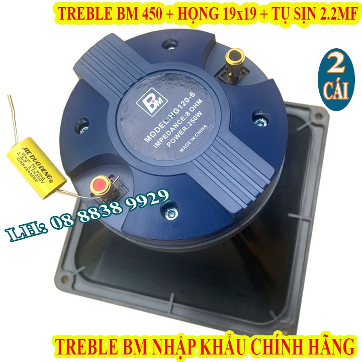 CẶP TREBLE KÈN 450 BM CHÍNH HÃNG NHẬP KHẨU + HỌNG 19x19 + TỤ SỊN - GIÁ 2 CÁI