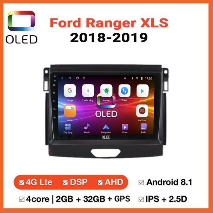 [ Sale ]  Màn Hình Android Oled C2 Theo Xe FORD RANGER XLS 2018-2019