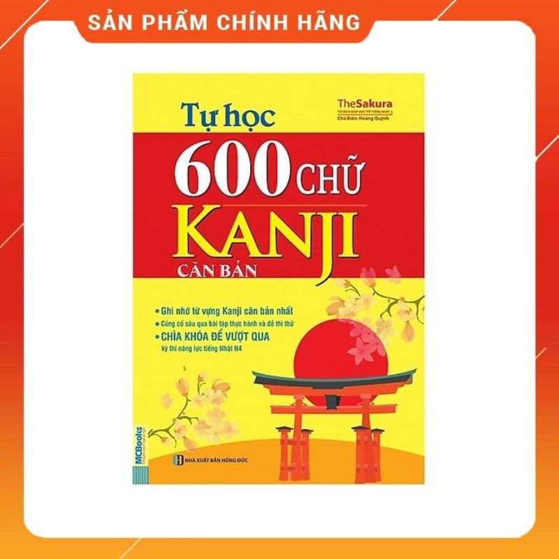 Tự học 600 chữ Kanji căn bản (Tái bản)