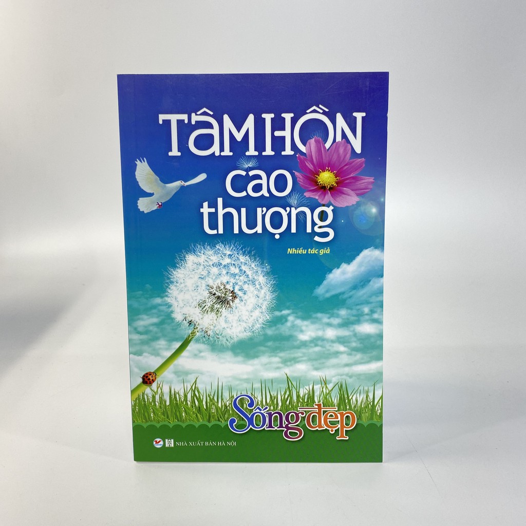 Sách - Tủ Sách Sống Đẹp - Tâm Hồn Cao Thượng