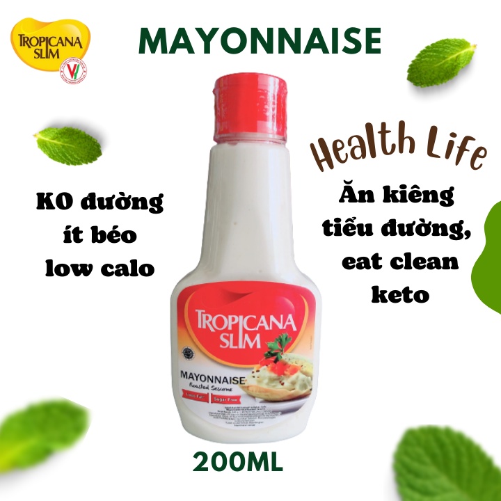 Sốt Mayonnaise Mè Rang Tropicana Slim Không Đường, Ít Béo Dành Cho Ăn Kiêng Healthy, Tiểu Đường, Eat Clean DATE 08/2023