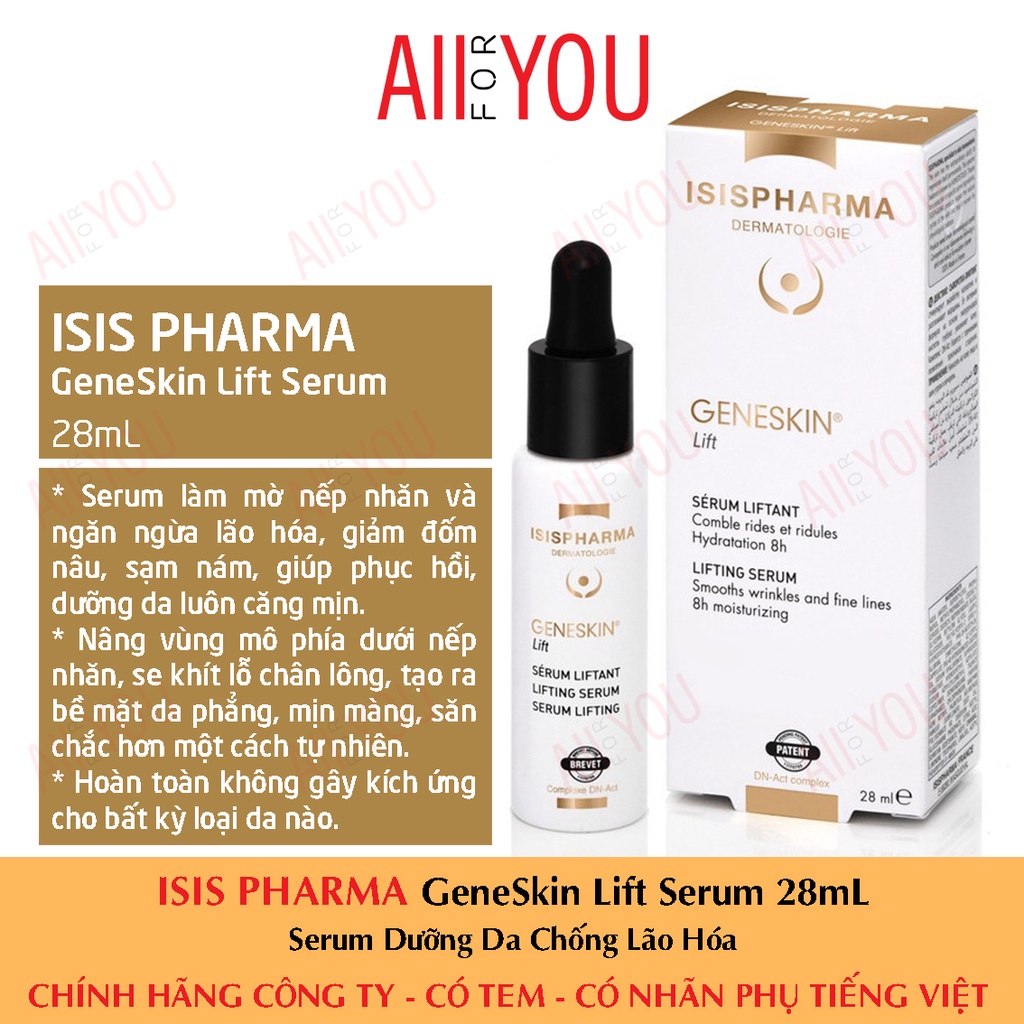 ISIS Pharma Geneskin Lift Serum 28mL - Serum Dưỡng Da Chống Lão Hóa.