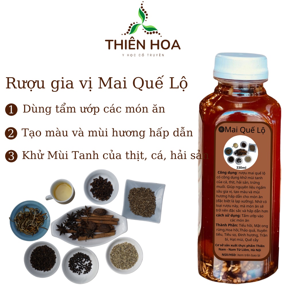 Rượu Gia Vị Mai Quế Lộ THIÊN HOA mai quế lộ dùng để tẩm ướp món ăn, tạo màu, mùi thơm ngon, khử tanh nguyên liệu.. MS-13