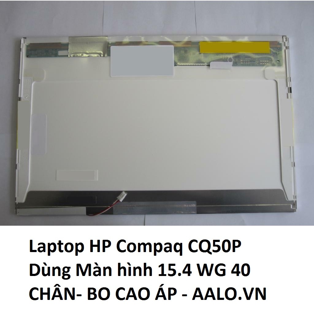 [Mã 1511ELSALE hoàn 7% đơn 300K] Màn hình Laptop HP Compaq CQ50P
