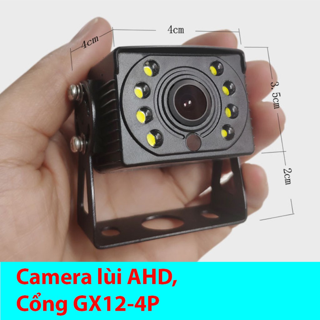 Camera lùi cho xe tải, công nghệ AHD, chân cắm GX12-4P, 8led, chuẩn nghị định 10, dùng với đầu viettel