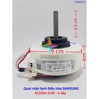 Quạt màn lạnh Điều hòa SAMSUNG AC220V- 6 dây - trục 4.5 cm