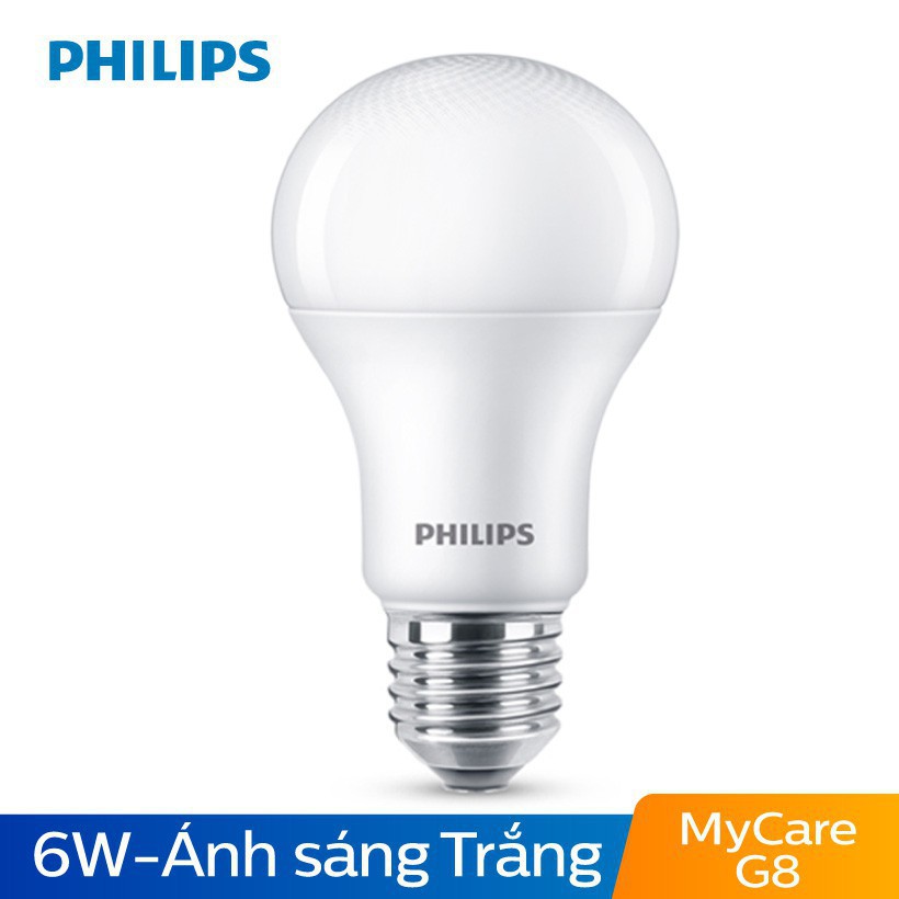 Bóng đèn Led Bulb Philips My Care E27 - 4W 6W 8W 10W 12W: Chính hãng, bảo hành 2 năm đổi mới