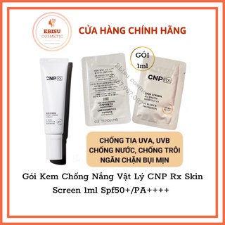 Xả kho date 03/2025 gói kem chống nắng cnp rx skin screen all master sunblock spf 50+.pa++++_ebisu