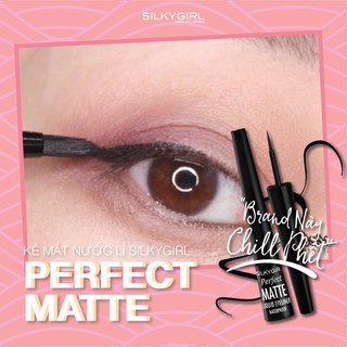 Kẻ Mắt Nước Lì Silkygirl Perfect Matte-[Cocolux]