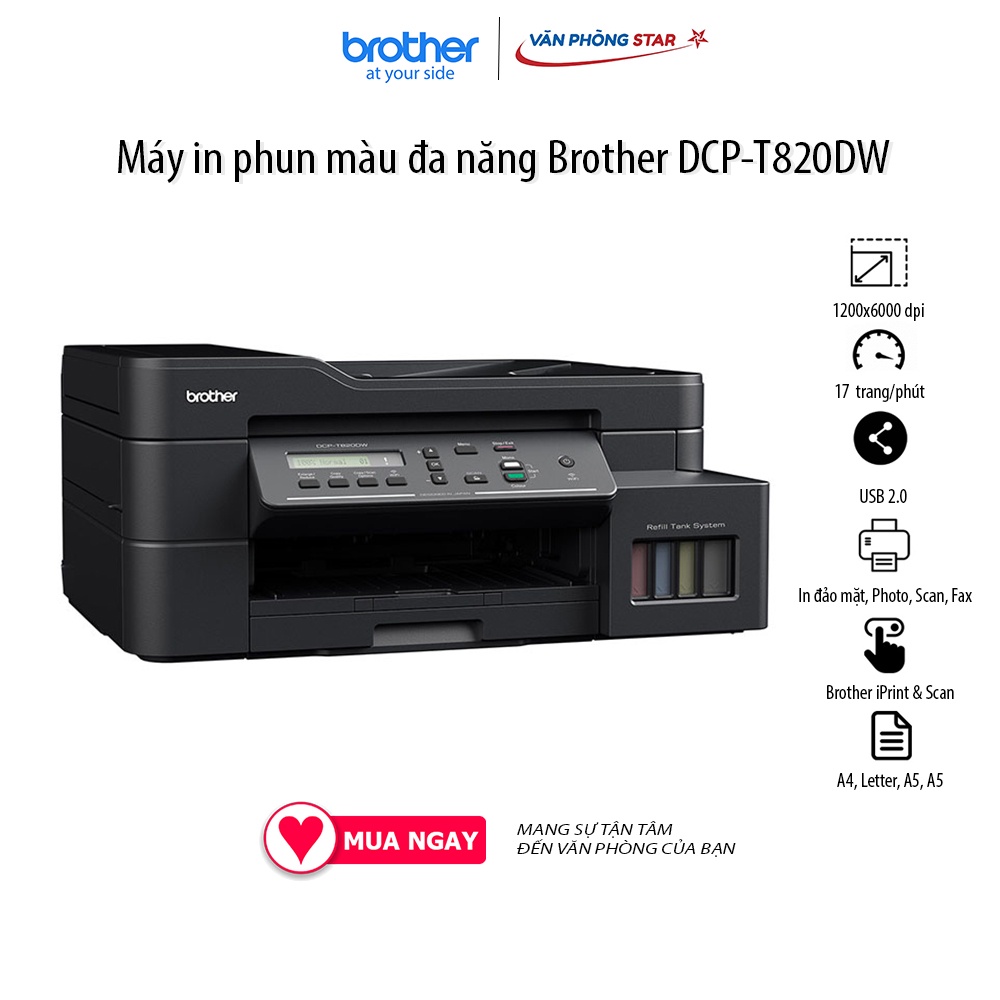 Máy in phun màu đa năng Brother DCP-T820DW  In,Quét,Copy, 17 trang/phút 1,200 x 6,000 dpi kết nối wifi Vanphongstar
