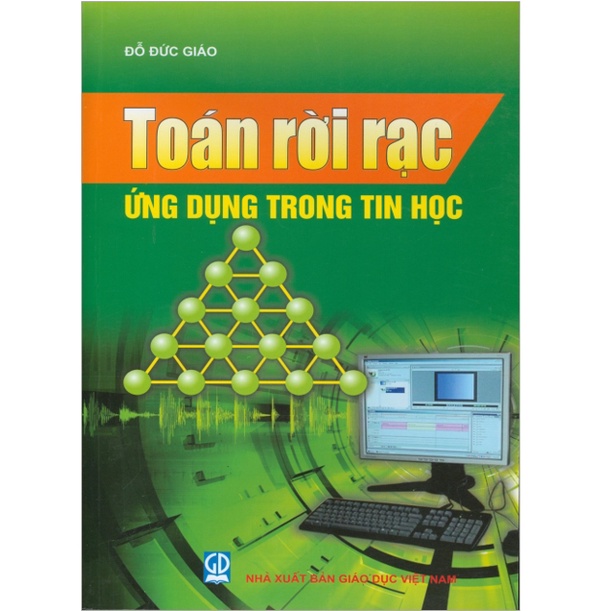 Sách - Toán rời rạc ứng dụng trong tin học ( DN )