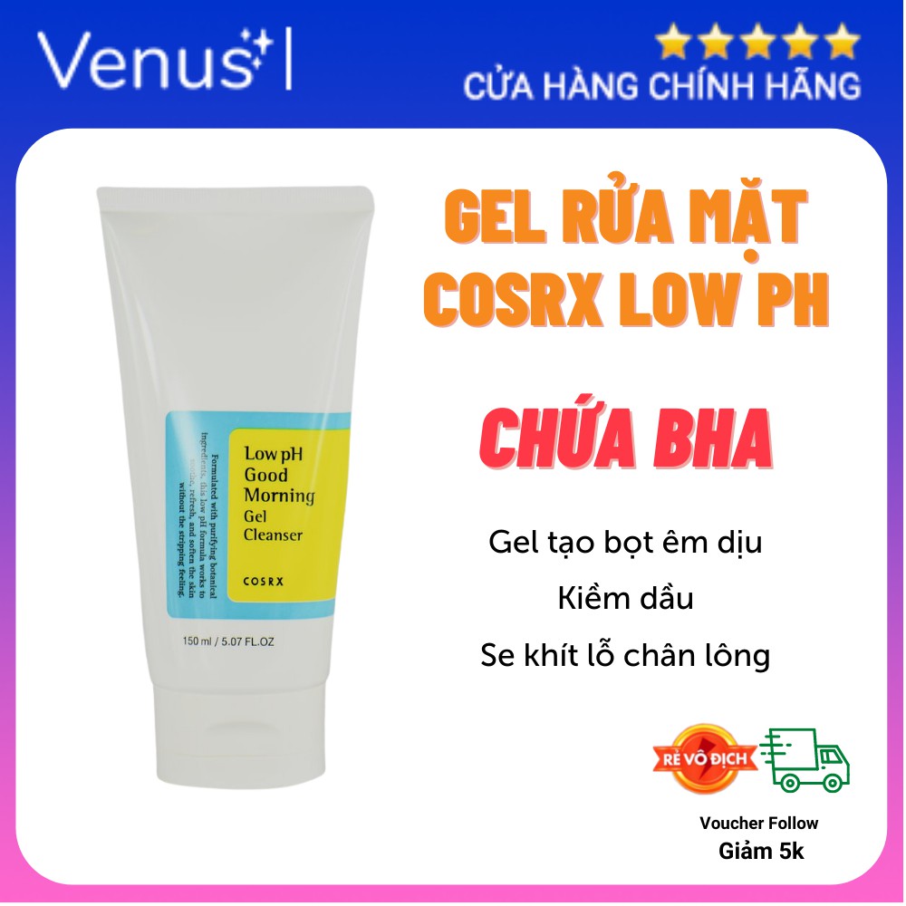 Sữa Rửa Mặt Dạng Gel Cosrx Low pH Good Morning Gel Cleanser Hàn Quốc 150ml