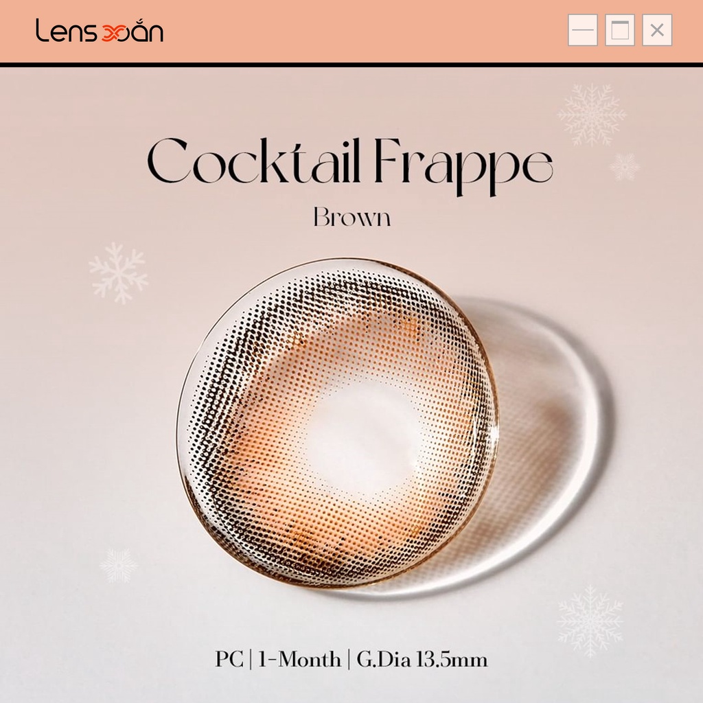 KÍNH ÁP TRÒNG COCKTAIL FRAPPE BROWN CỦA LENS ME: Lens nâu sữa hiệu ứng pha lê trong trẻo | Lens Xoắn