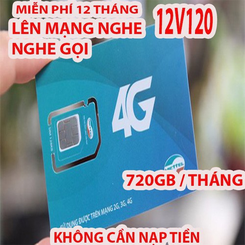 Sim 4G Viettel V120 và 12V120, Tặng 2GB/Ngày, 60GB/ Tháng, Gọi Miễn Phí Nội Mạng được chọn số lổi là đổi