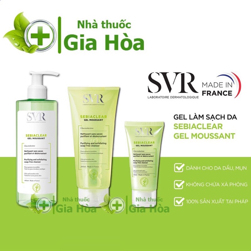 Gel Rửa Mặt SVR SEBIACLEAR Gel Moussant - Gel làm sạch không chứa xà phòng giúp làm sạch nhẹ nhàng thông thoáng làn da