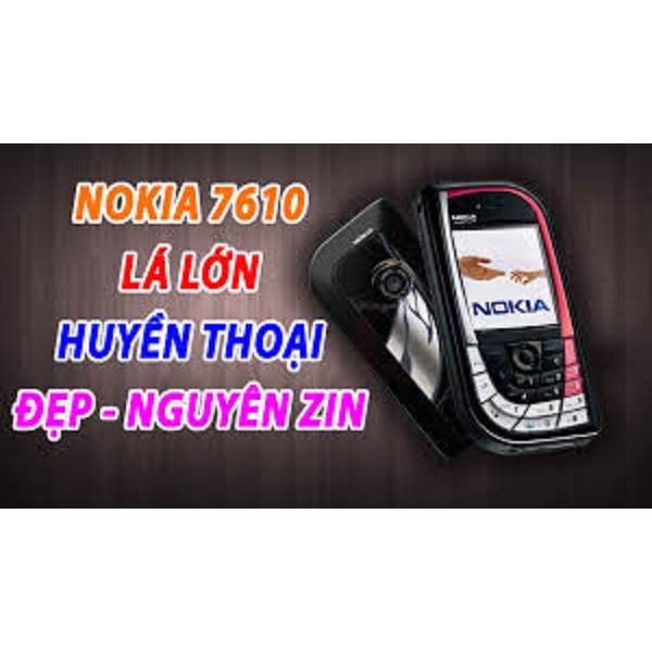 [Sốc] Điện thoại nokia 7610 chiếc lá huyền thoại main zin giá rẻ chính hãng-Bảo hành 12 tháng | BigBuy360 - bigbuy360.vn