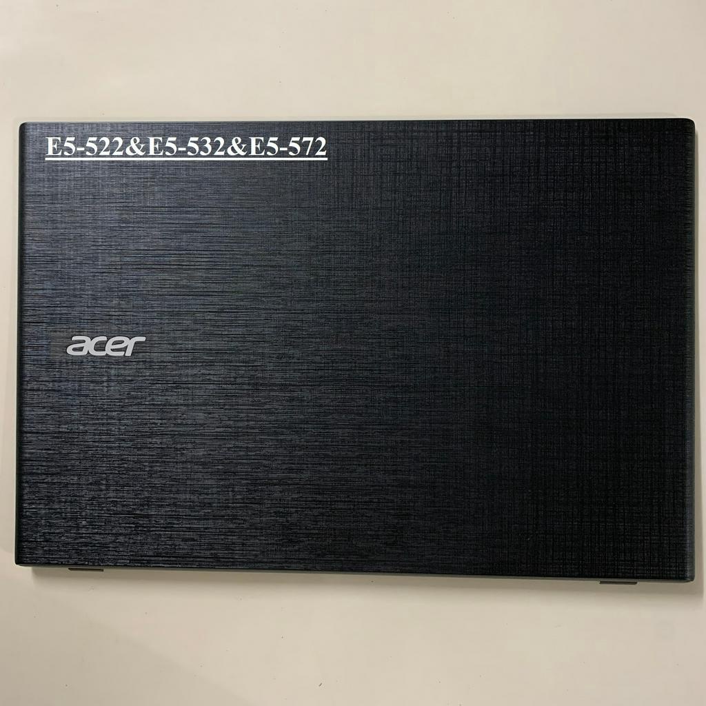 Vỏ Mặt A Dành Cho Laptop Acer – E5-522&amp;E5-532&amp;E5-572– Hàng mới