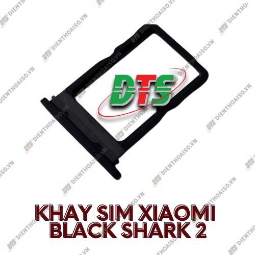 Khay sim xiaomi black shark 2 ( khay đựng sim cho black shack 2 )