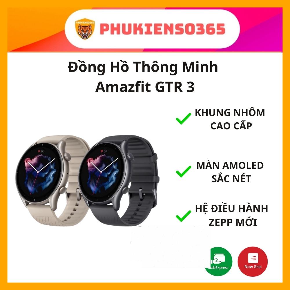 Amazfit GTR 3 - Đồng hồ thông minh Amazfit GTR 3 - Pin 21 ngày - Tiếng Việt | Chính hãng - BH 12 tháng