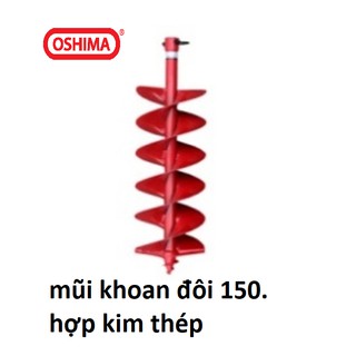 Mũi khoan đất đôi oshima 150mm