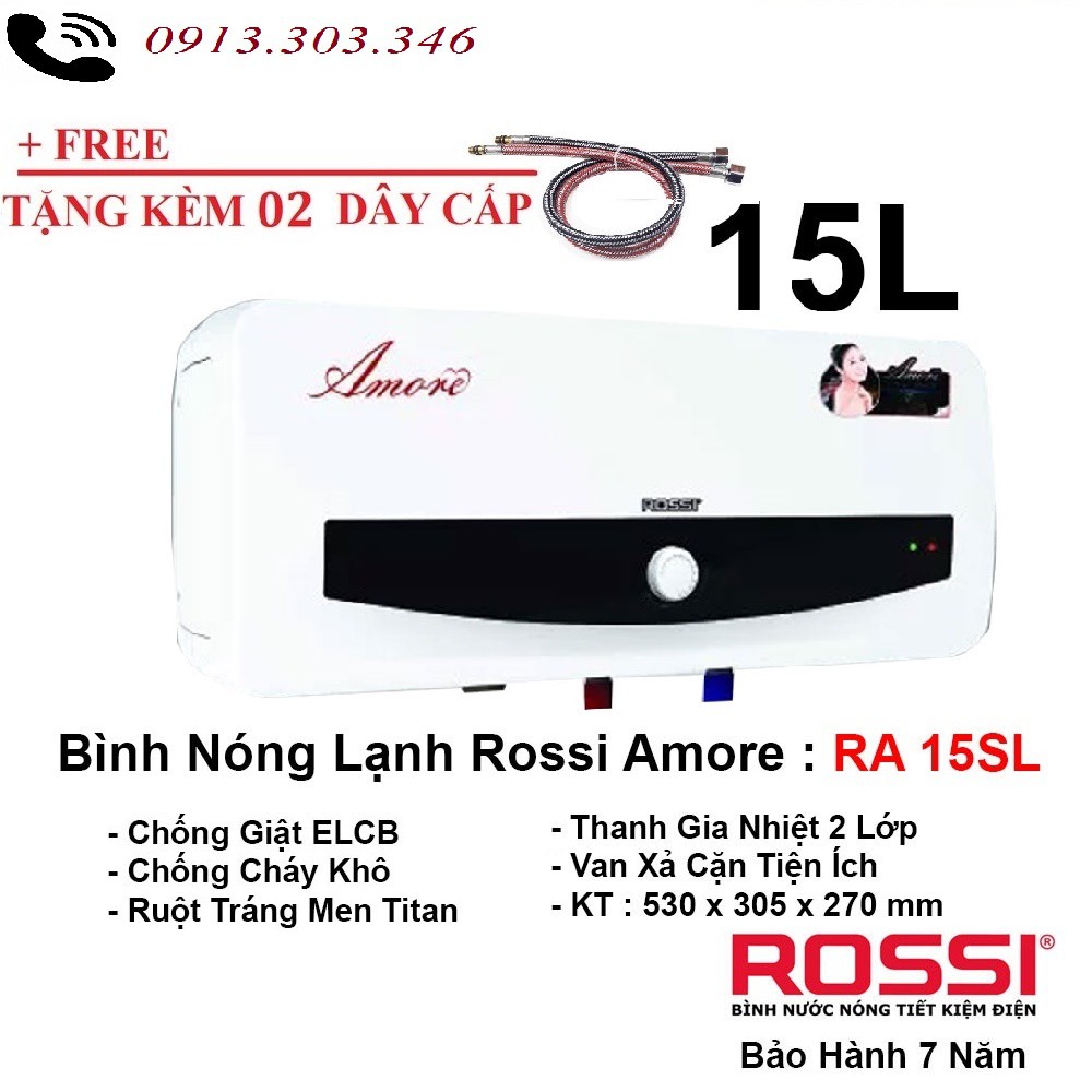 Bình nước nóng Rossi Amore RA 15SL ngang, chính hãng, bảo hành 7 năm toàn quốc, tân á đại thành online