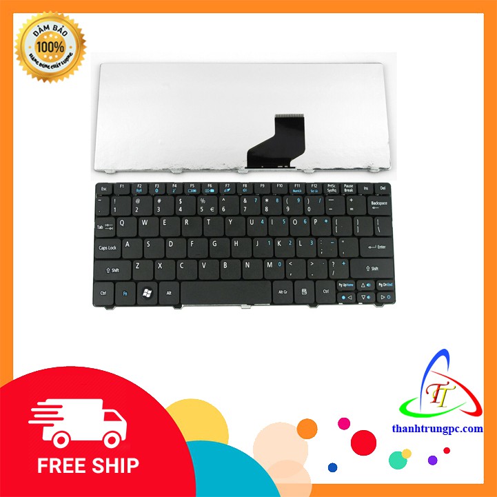 Bàn phím laptop Acer. Aspire one D255, D257, D260, D270, 532H, 521, 533, NAV50, ZE6, EM350