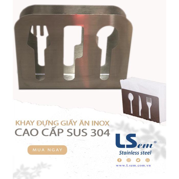 KHAY ĐỂ GIẤY ĂN CAO CẤP INOX SUS 304