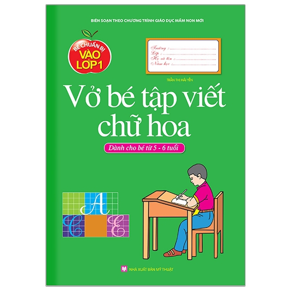 Sách - Bé Chuẩn Bị Vào Lớp Một - Vở Bé Tập Viết Chữ Hoa