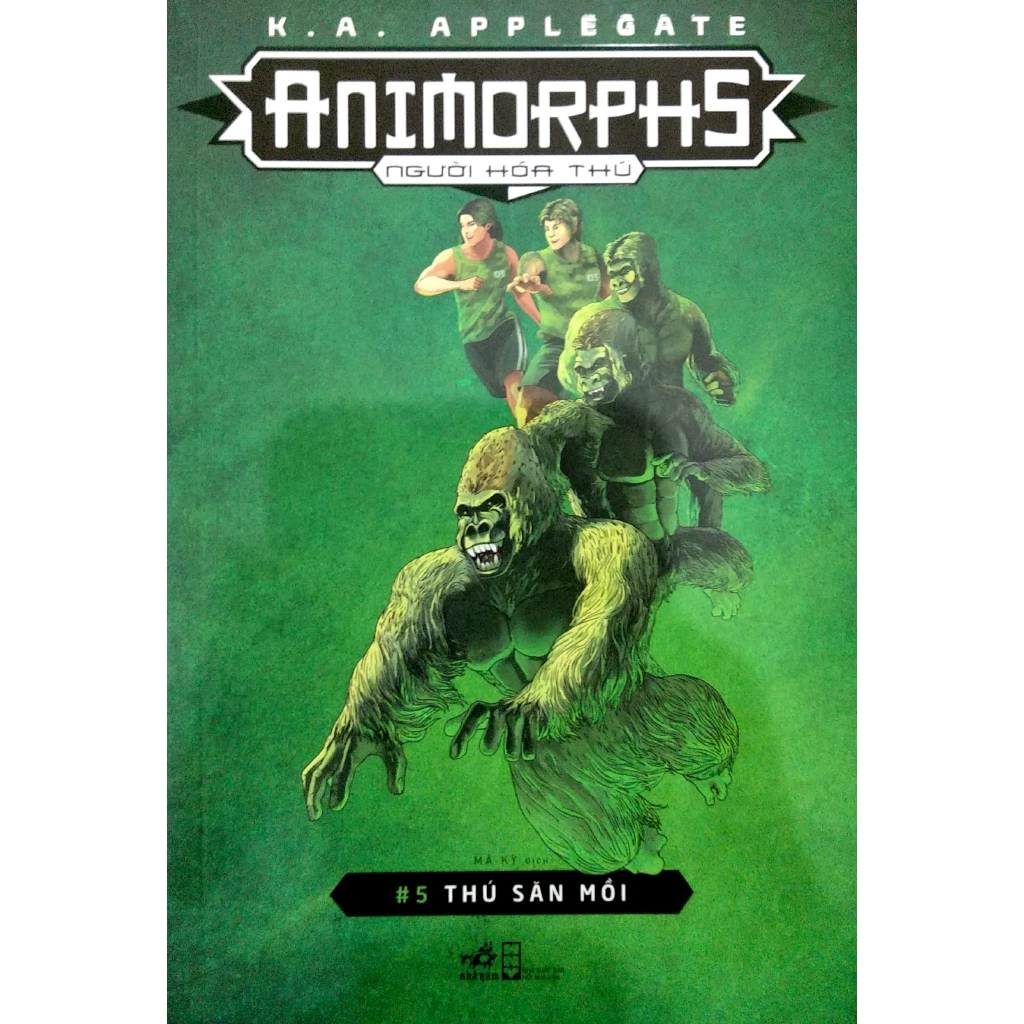 Sách - Animorphs Người Hóa Thú 5 - Thú Săn Mồi