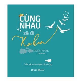 Cùng Nhau Sẽ Đi Xa Hơn