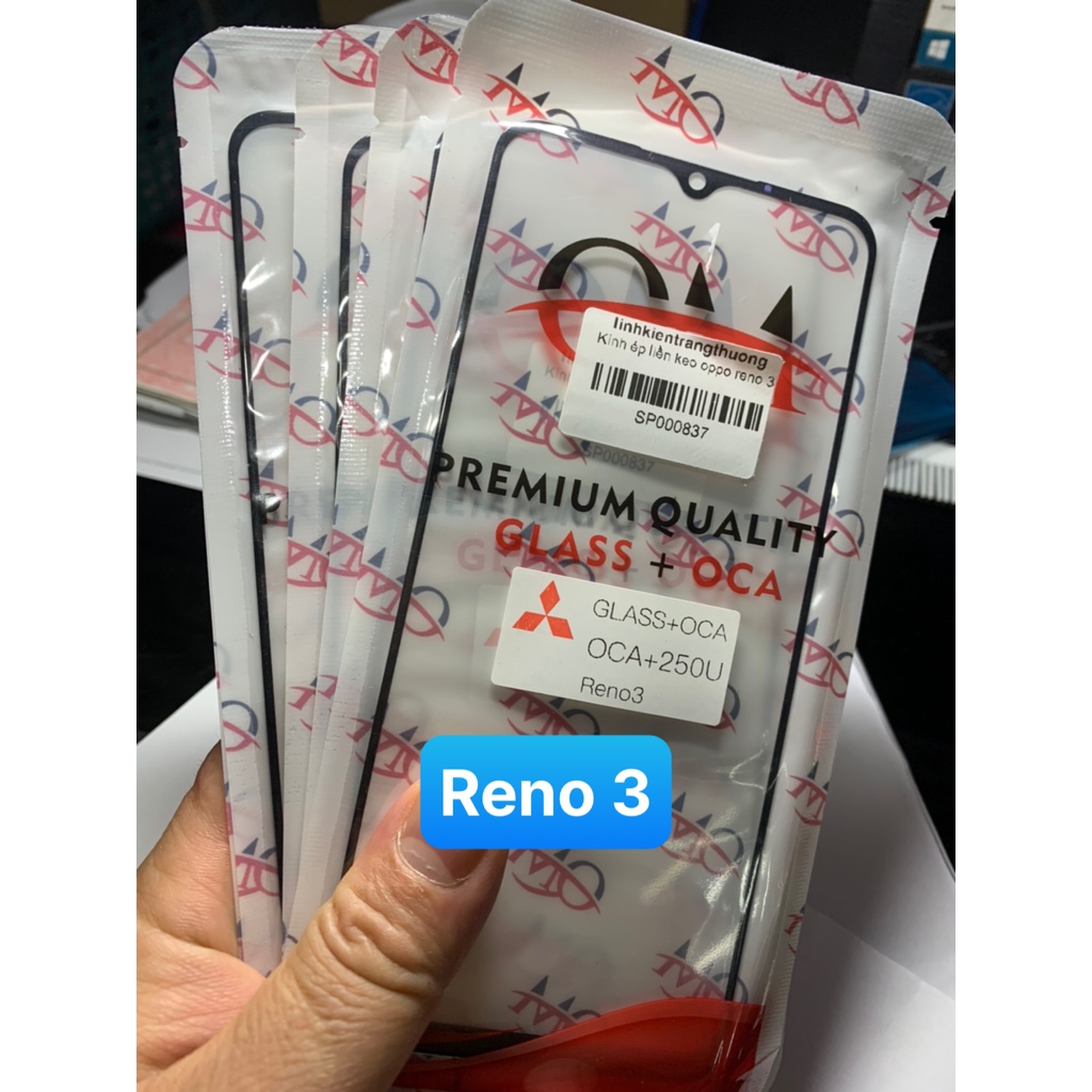 Kính ép Liền keo oppo Reno 3