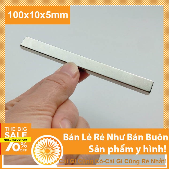 Nam châm đất hiếm 100x10x5mm mạ Niken lực từ N35