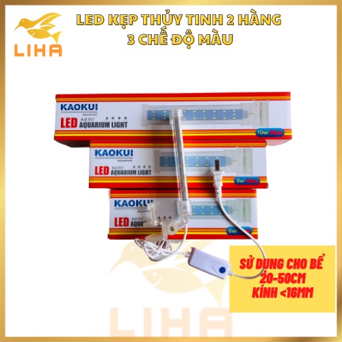Đèn Led Kẹp Thủy Tinh 2 Dãy Led 3 Chế Độ Màu - Led Kaokui Siêu Đẹp Cho Bể Cá