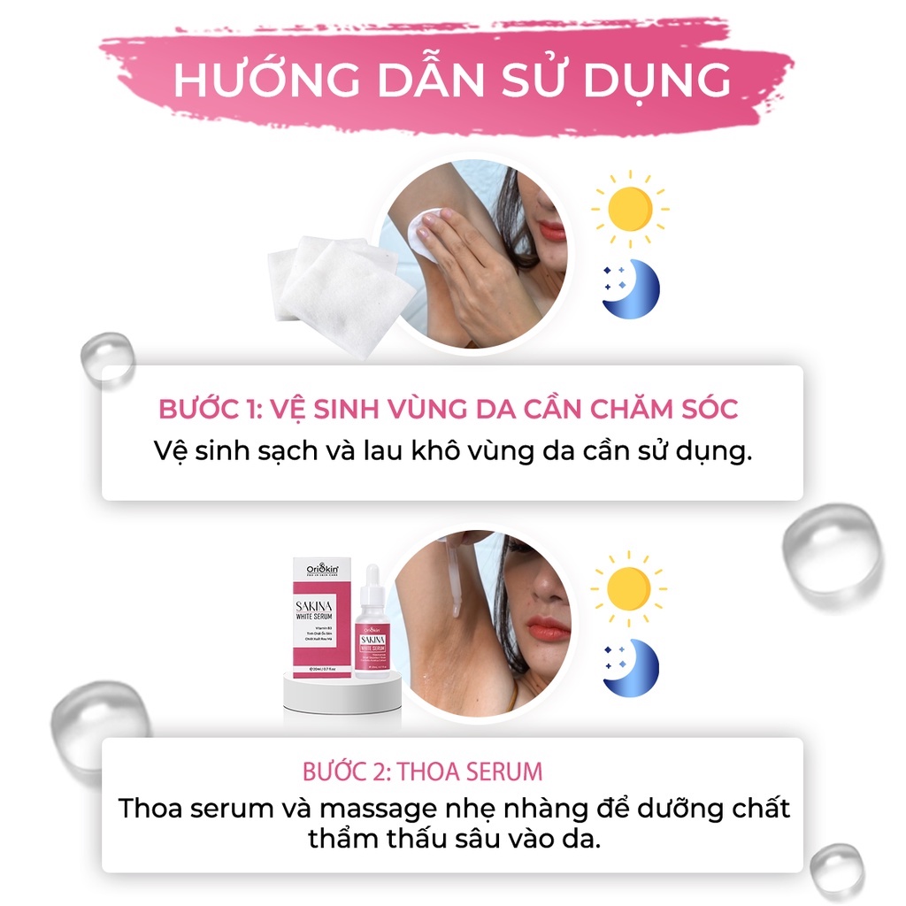 Oriskin Sakina White Serum ❤️[ CHÍNH HÃNG ] ❤️Serum Mờ Thâm Nách, Thâm Vùng Bẹn, Mông, Thâm Đầu Gối, Khuỷu Tay, Khử Mùi