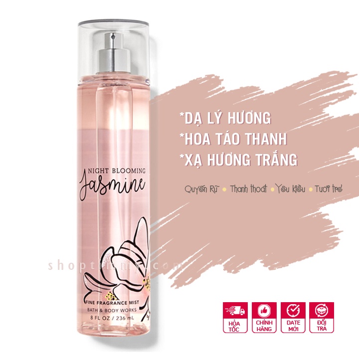 Xịt thơm body hương nước hoa Night Blooming Jasmine - Bath and Body Works 236ml
