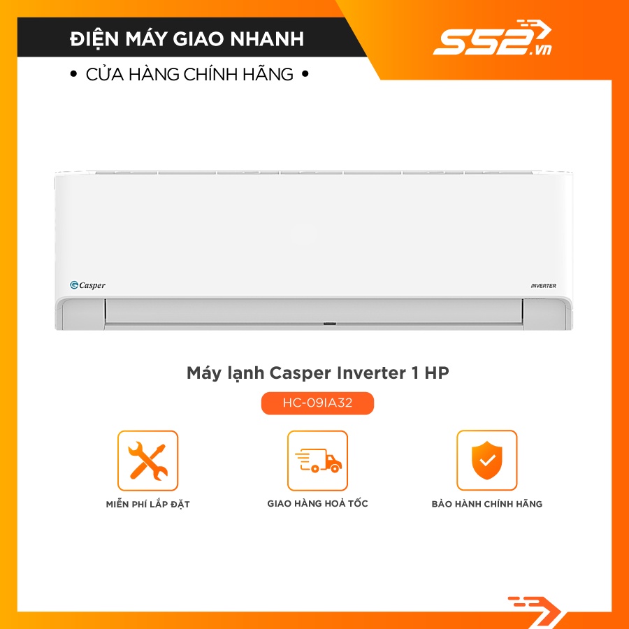 [Miễn Phí Lắp Đặt TP.HCM]Máy lạnh Casper Inverter 1HP HC-09IA32-Hàng Chính Hãng