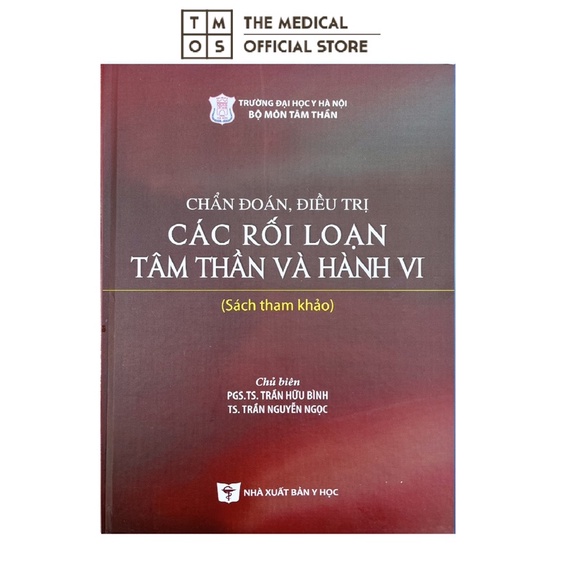 Sách - Chẩn Đoán Và Điều Trị Các Rối Loạn Tâm Thần Và Hành Vi Tmos