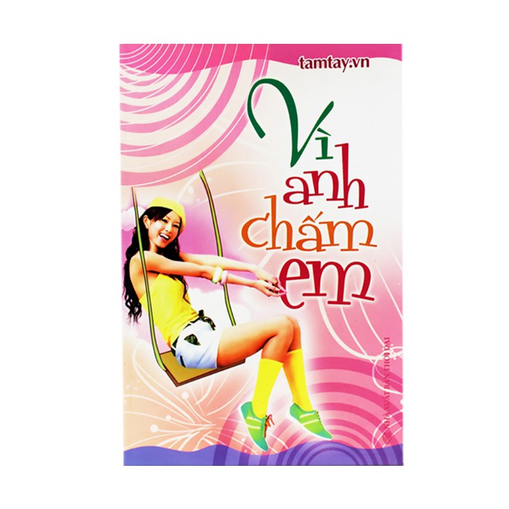 Vì Anh Chấm Em