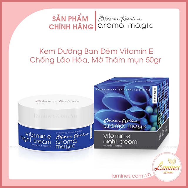 Kem Dưỡng Đêm Vitamin E AromaMagic Giảm Lão Hóa Và Mờ Thâm | Aroma Magic Vitamin E Night Cream 50gr