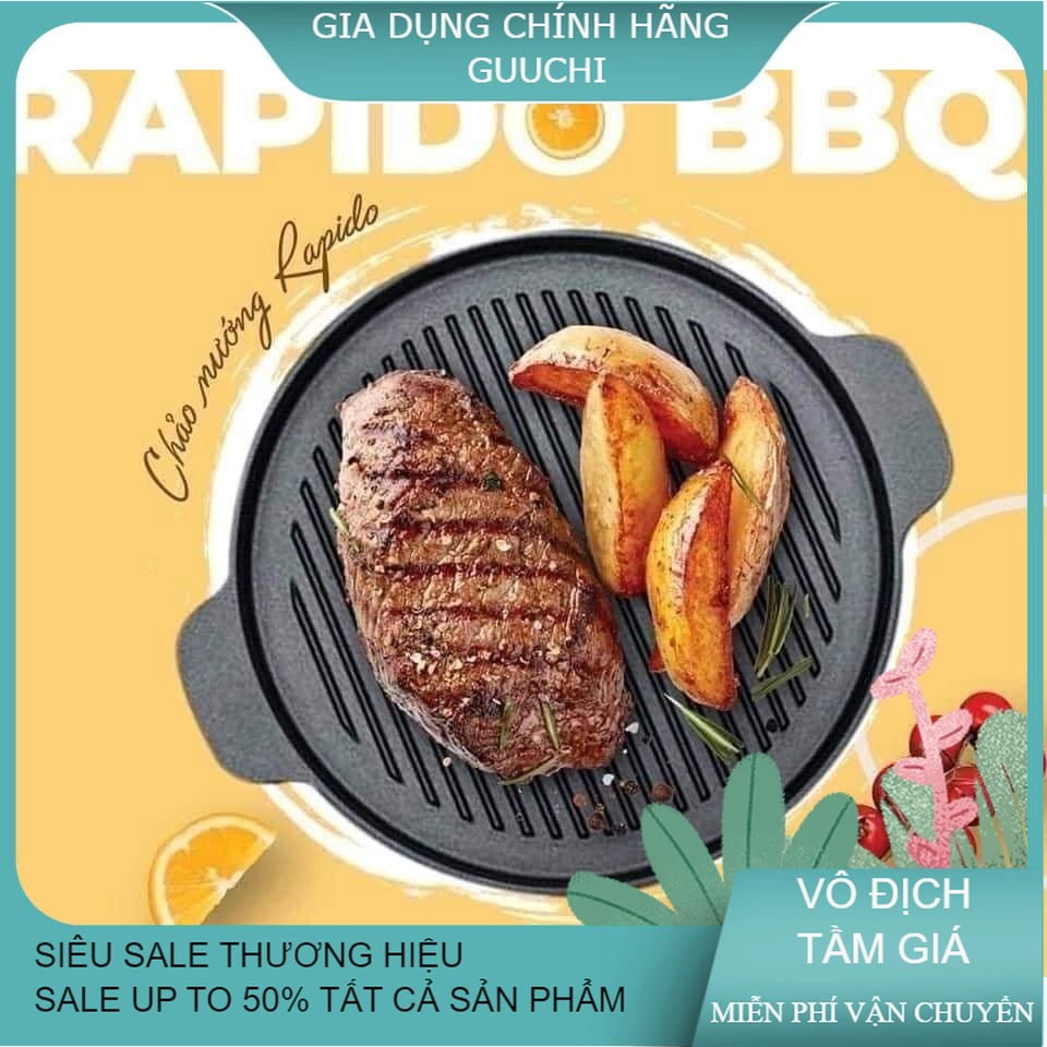 Chảo nướng Rapido đúc nguyên khối, chống dính 2 lớp size 24cm - 26cm