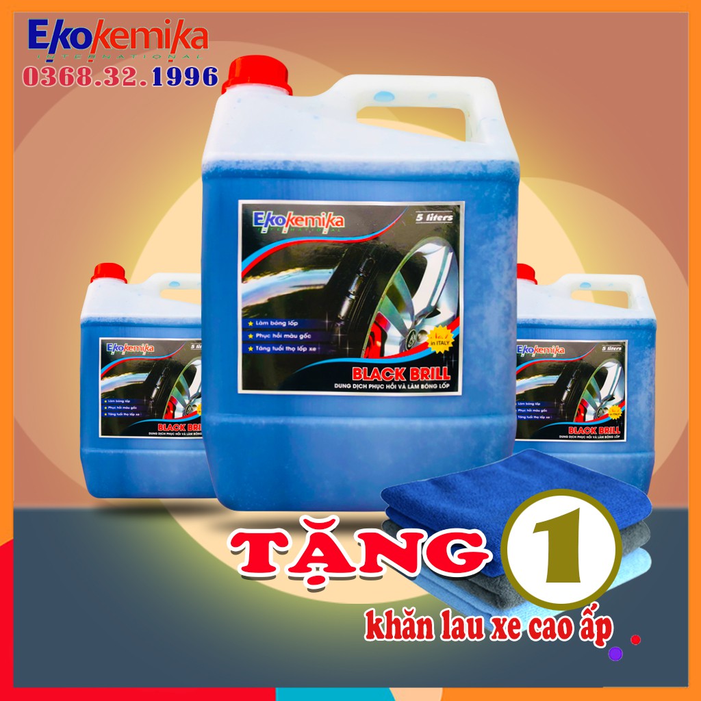 Nước Làm Bóng Lốp, Dung Dịch Bảo Dưỡng Lốp Ô Tô, Xe Máy EKOKEMIKA BLACK BRILL-5L (chính hãng) TĂNG 2 KHĂN LAU ĐA NĂNG