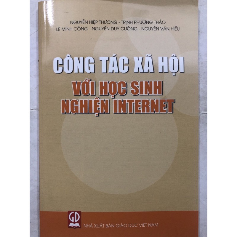 Sách - Công tác xã hội với học sinh nghiện internet