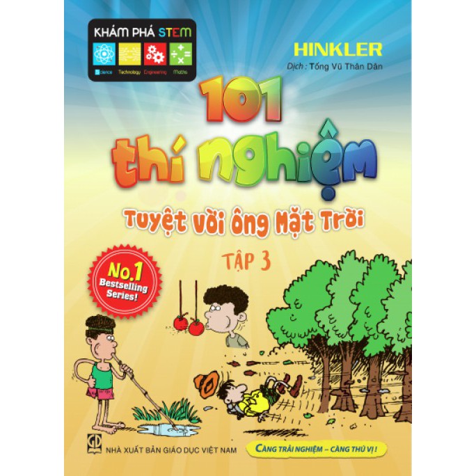 Sách - 101 Thí Nghiệm - Tuyệt Vời Ông Mặt Trời (Tập 3)