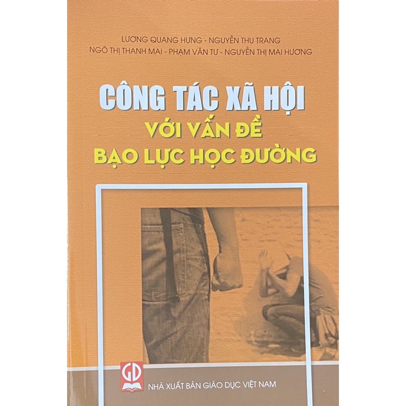 Sách - Công tác xã hội với vấn đề bạo lực học đường