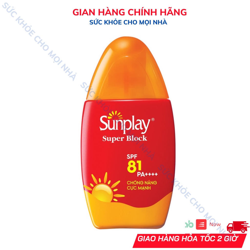 Sữa chống nắng cực mạnh Sunplay super block kháng nước SPF 81/PA.kem chống năng lọ 30 gam suckhoechomoinha