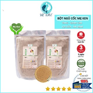 Bột Ngũ Cốc Dinh Dưỡng Mẹ Ken 1kg - Ngũ Cốc Tăng Cân, Giảm Cân, Lợi Sữa Cho Bà Bầu Hiệu Quả An Toàn