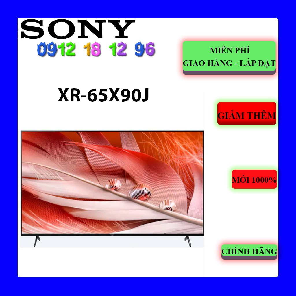 FREESHIP _ Android Tivi Sony XR-65X90J 4K 65 inch - 65X90J