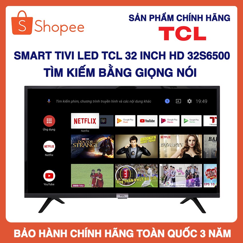 Smart Tivi Led TCL 32 inch HD - Model 32S6500 (Đen) Android 8.0, Tìm Kiếm Bằng Giọng Nói, Tích Hợp Đầu Thu DVB-T2, Wifi