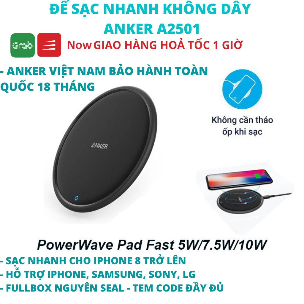 Đế sạc nhanh không dây ANKER A2501 PowerWave Fast Wireless Pad - Sạc nhanh cho IPhone IPad Android