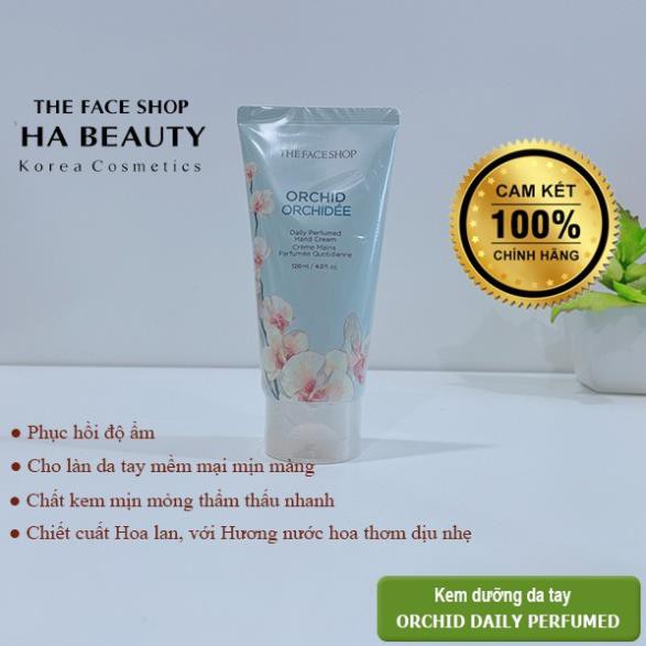 [AUTH] Kem dưỡng da tay Daily Perfumed Hand Cream Orchid 120ml The Face Shop NATURALCOLLECTION